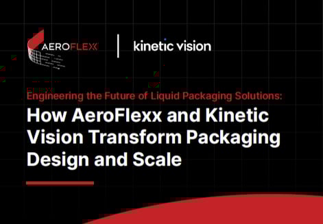 How AeroFlexx and Kinetic Vision Transform Packaging for Speed and Scale